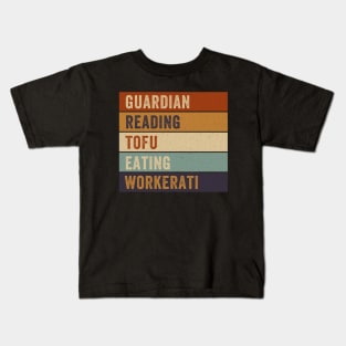 Tofu Eating Wokerati - Guardian Reading Kids T-Shirt